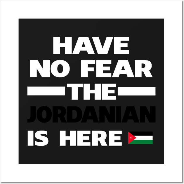 No Fear Jordanian Is Here Jordan Wall Art by lubashantae